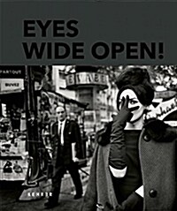 Eyes Wide Open! 100 Years of Leica Photography (Hardcover)