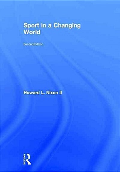 Sport in a Changing World (Hardcover, 2)