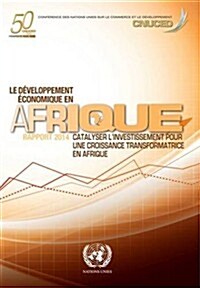 Le D굒eloppement 릀onomique En Afrique 2014 (Paperback)