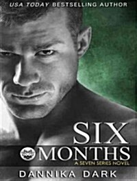 Six Months (MP3 CD)