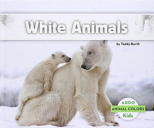 White Animals (Library Binding)