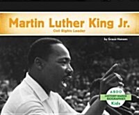 Martin Luther King, Jr.: Civil Rights Leader (Library Binding)