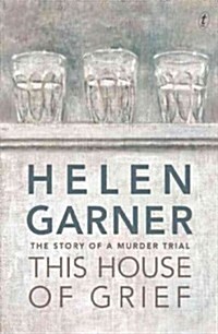 This House of Grief: The Story of a Murder Trial (Paperback)