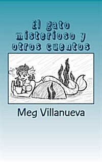 El Gato Misterioso y Otros Cuentos: An Ssr Book for Spanish One and Two (Paperback)