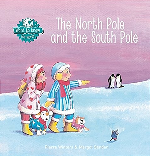 The North Pole and the South Pole (Hardcover)