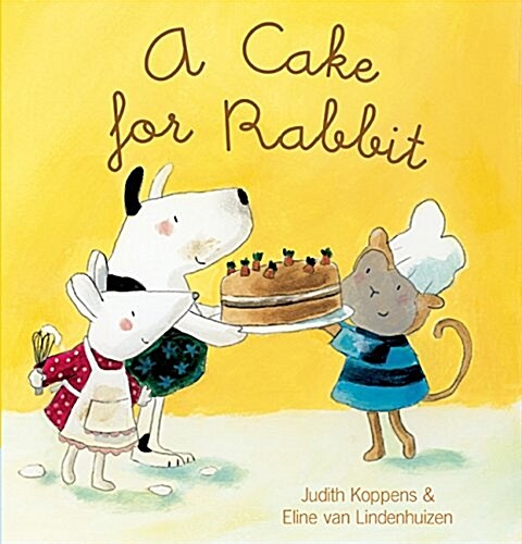 A Cake for Rabbit (Hardcover)