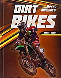 Dirt Bikes (Library Binding)