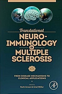 Translational Neuroimmunology in Multiple Sclerosis: From Disease Mechanisms to Clinical Applications (Hardcover)