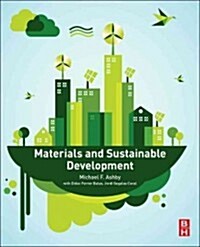 Materials and Sustainable Development (Paperback)
