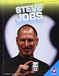 Steve Jobs: Visionary Founder of Apple (Library Binding)