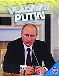 Vladimir Putin: Russian Leader (Library Binding)