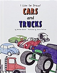 Cars and Trucks (Library Binding)