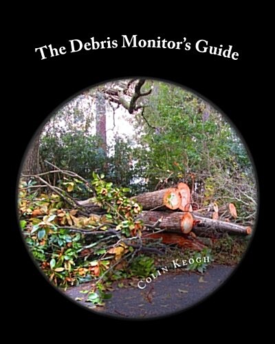 The Debris Monitors Guide (Paperback)