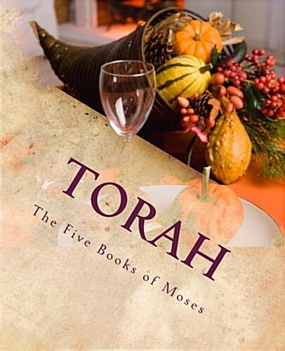 Torah: The Five Books of Moses (Paperback)