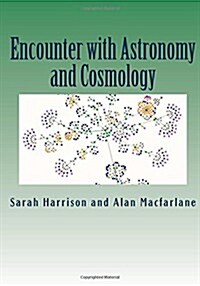 Encounter with Astronomers and Cosmologists (Paperback)