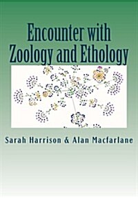 Encounter with Zoology and Ethology (Paperback)