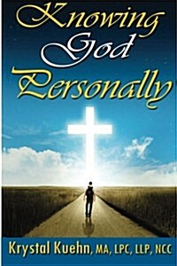 Knowing God Personally (Paperback)