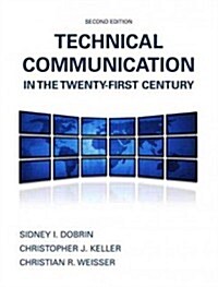 Technical Communication in the Twenty-First Century Plus Mylab Writing Without Pearson Etext -- Access Card Package (Paperback, 2)