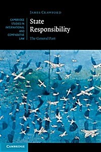 [중고] State Responsibility : The General Part (Paperback)