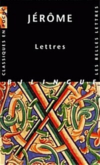Saint Jerome, Lettres (Paperback, Bilingual)
