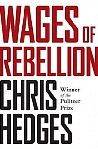 Wages of Rebellion (Hardcover)