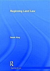 Beginning Land Law (Hardcover)
