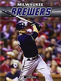 Milwaukee Brewers (Library Binding)