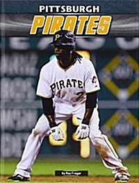 Pittsburgh Pirates (Library Binding)