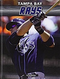 Tampa Bay Rays (Library Binding)