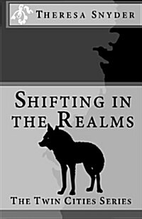 Shifting in the Realms (Paperback)