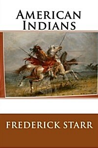 American Indians (Paperback)