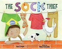 The Sock Thief: A Soccer Story (Hardcover)
