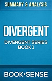 Summary & Analysis Divergent (Divergent Series, Book 1) (Paperback)