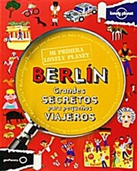 Mi Primera Lonely Planet Berlin (Paperback)