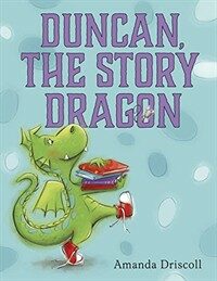 Duncan the Story Dragon (Hardcover)