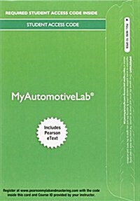My Automotive Lab with Pearson Etext -- Access Code Card -- For Automotive Technology (Hardcover, 5)