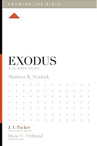 Exodus: A 12-Week Study (Paperback)