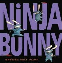 Ninja Bunny (Library Binding)