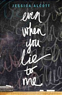 [중고] Even When You Lie to Me (Hardcover)