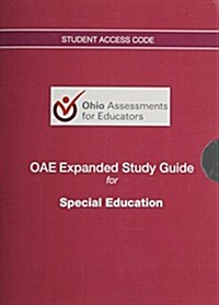 Oae Expanded Study Guide -- Access Code Card -- For Special Education (Open Ebook)