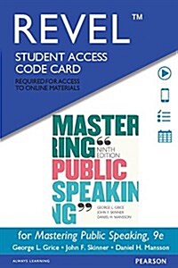 Revel for Mastering Public Speaking -- Access Card (Hardcover, 9, Revised)