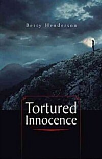 Tortured Innocence (Hardcover)