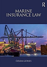 Marine Insurance Law (Paperback)