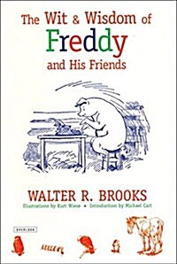 The Wit and Wisdom of Freddy and His Friends (Paperback)