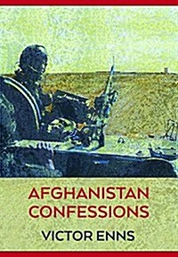 Afghanistan Confessions (Paperback)