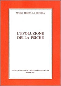 L Evoluzione Della Psiche (Paperback)