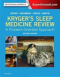 Krygers Sleep Medicine Review: A Problem-Oriented Approach (Paperback, 2, UK)