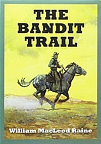 The Bandit Trail (MP3 CD)
