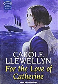 For the Love of Catherine (Cassette, Unabridged)
