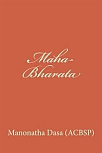Maha-Bharata (Paperback)